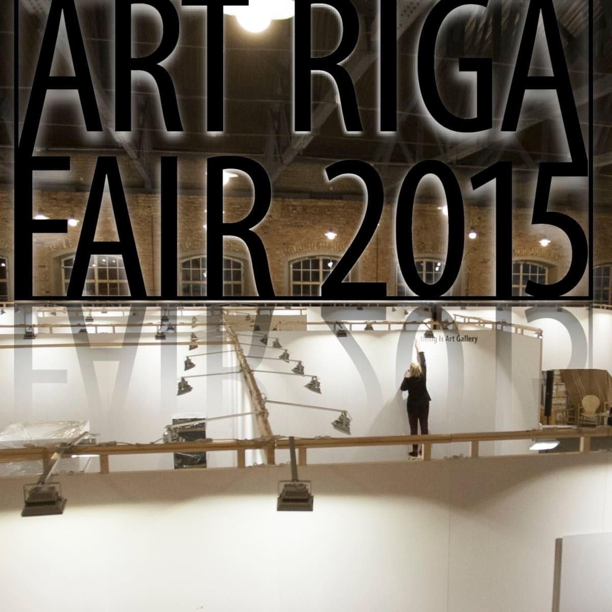 Art Riga Fair 2015, 24.–29. novembris, Latvijas Dzelzceļa vēstures muzejs